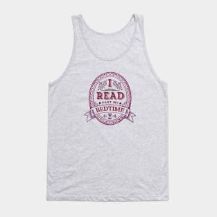 I Read Past My Bedtime Tank Top